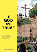 In God we trust [édition bilingue]